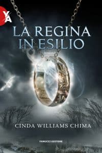 La Regina in esilio di Cinda Williams Chima Fanucci