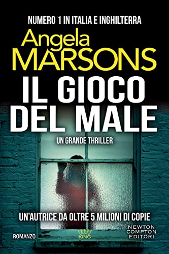 Angela Marsons il gioco del male newton compton editori