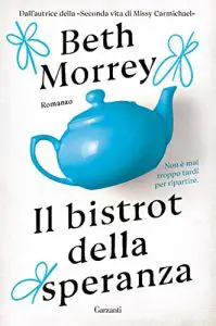 Beth Morrey il bistrot della speranza garzanti