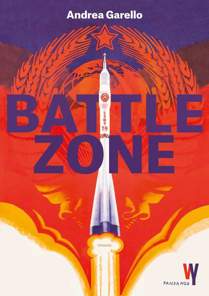 Battlezone Andrea Garello Fandango libri