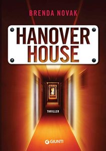 Brenda Novak hanover house giunti editore