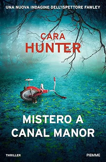 Cara Hunter mistero a canal manor piemme