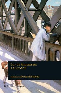 Maupassant - Racconti