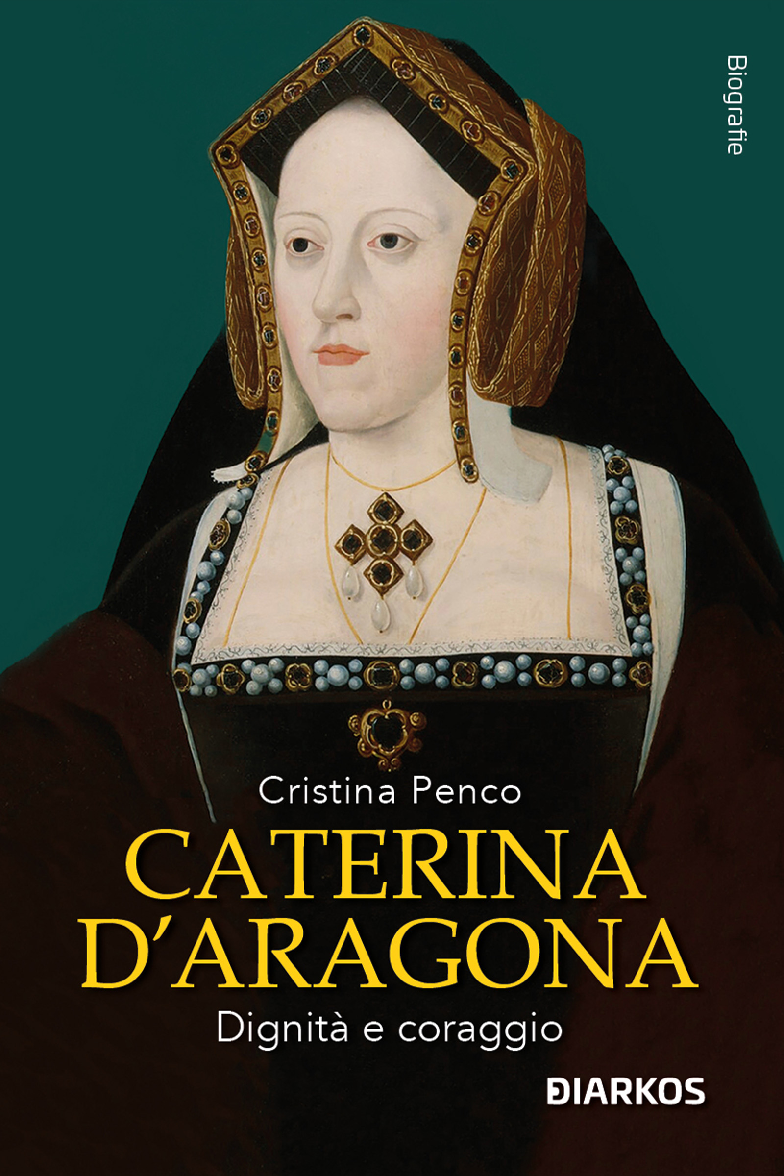 Copertina Caterina D'Aragona. Dignità e coraggio