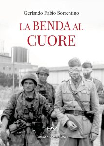 Copertina La benda al cuore, Gerlando Fabio Sorrentino