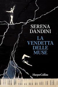 Serena Dandini la vendetta delle muse harpercollins