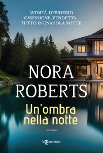 un'ombra nella notte Nora roberts Leggereditore