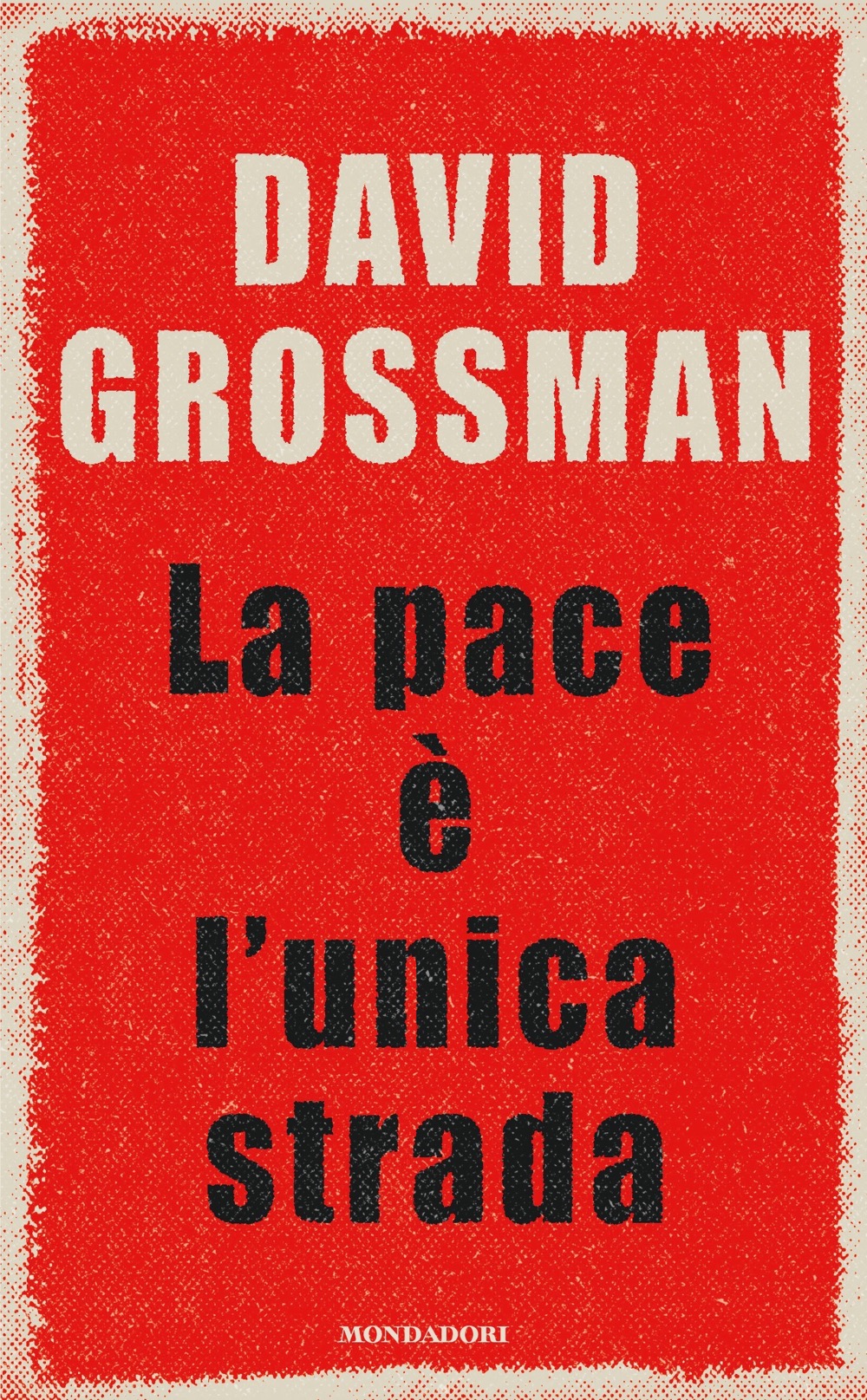 La pace è l'unica strada di David Grossman