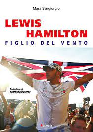 Lewis Hamilton Figlio del Vento Cover