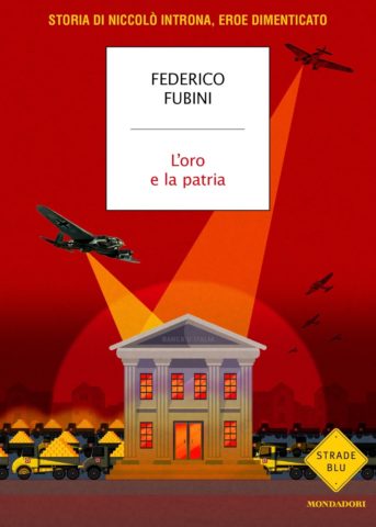 L'oro e la patria di Federico Fubini