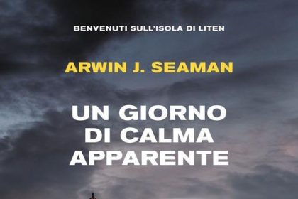 Un giorno di calma apparente di Arwin J. Seaman