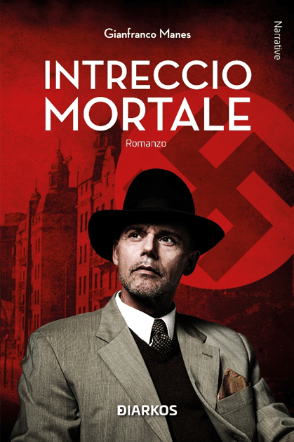 Novità in libreria: Intreccio Mortale di Gianfranco Manes