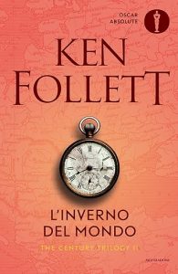 Ken follett l'inverno del mondo mondadori