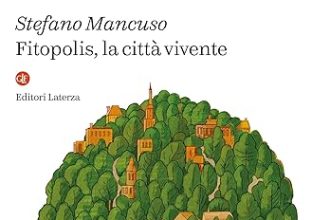 Stefano Mancuso fitopolis edizioni laterza