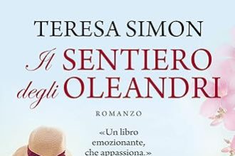 Teresa Simon il sentiero degli oleandri newton compton editori