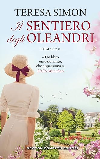 Offerta del giorno: Il sentiero degli oleandri di Teresa Simon