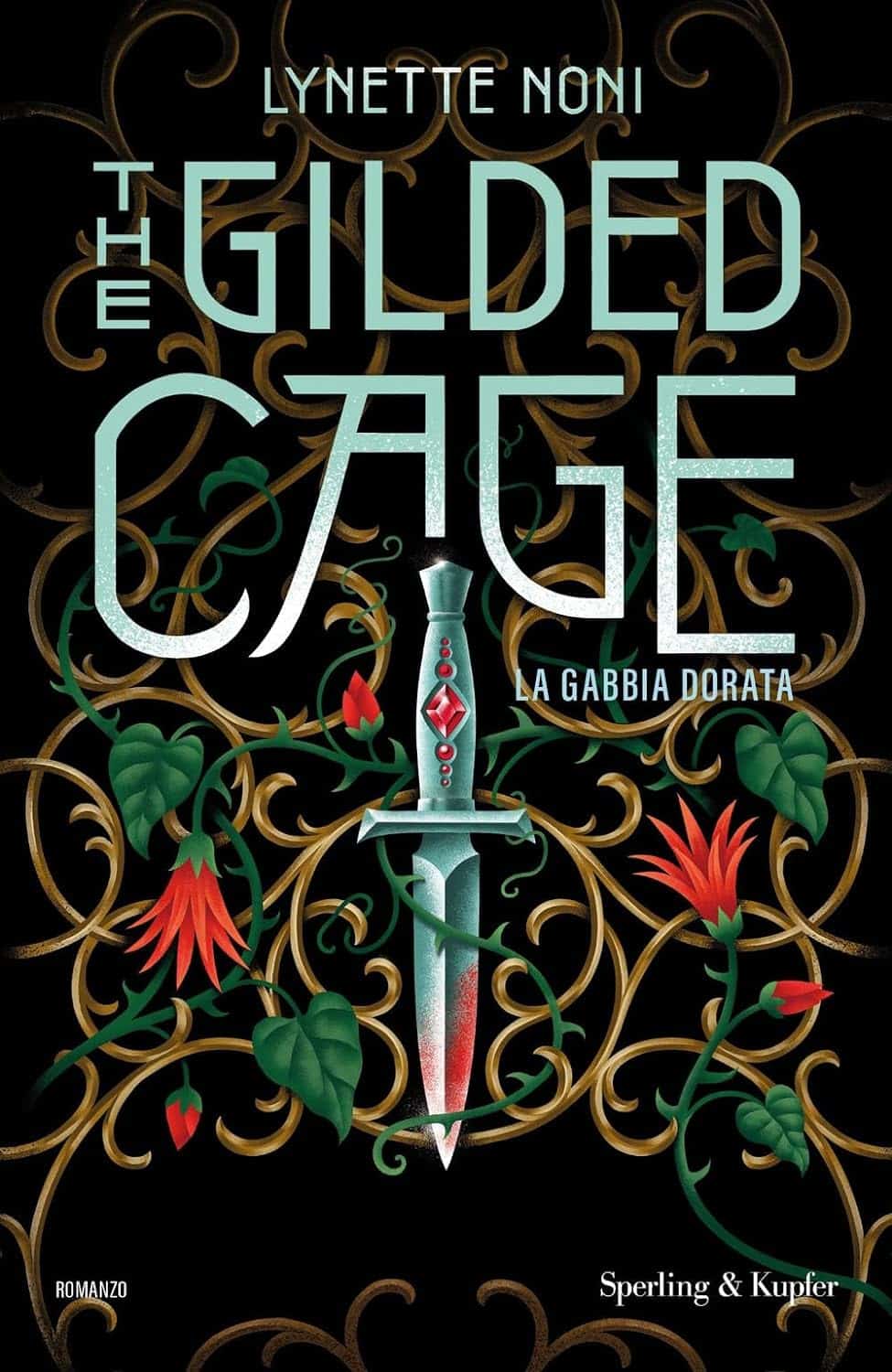 Novità in libreria: The Gilded Cage di Lynette Noni