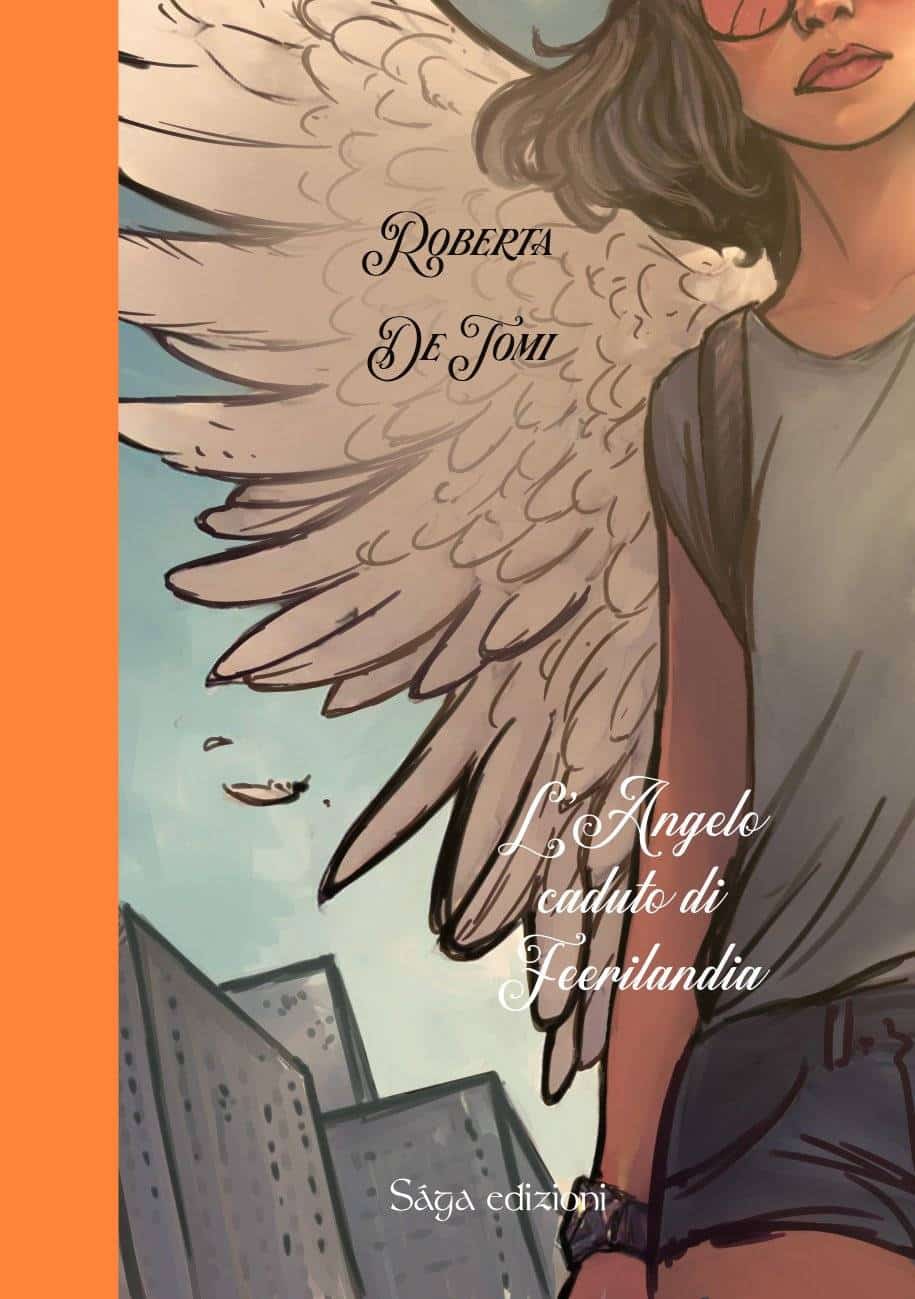 Novità in libreria: L’angelo caduto di Feerilandia di Roberta De Tomi