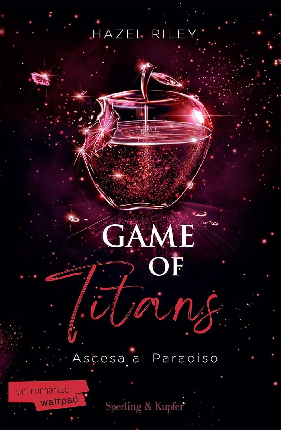 Novità in libreria: Game of Titans. Ascesa al Paradiso di Hazel Riley