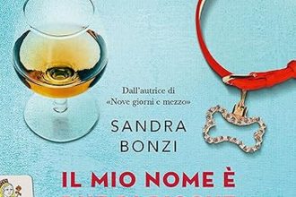 Sandra Bonzi il mio nome è due di picche garzanti