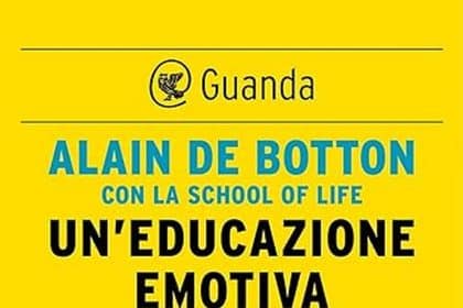 Alain de Botton un'educazione emotiva guanda