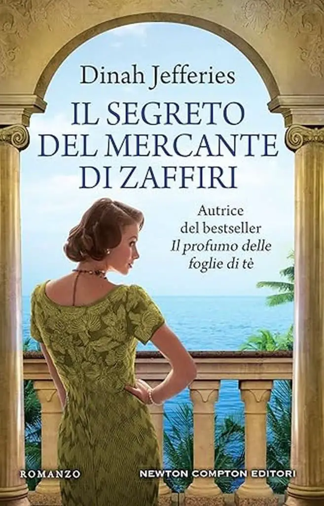 Dinah Jefferies il segreto del mercante di zaffiri newton compton editori