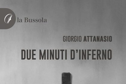 Due minuti d'inferno Giorgio Attanasio la Bussola