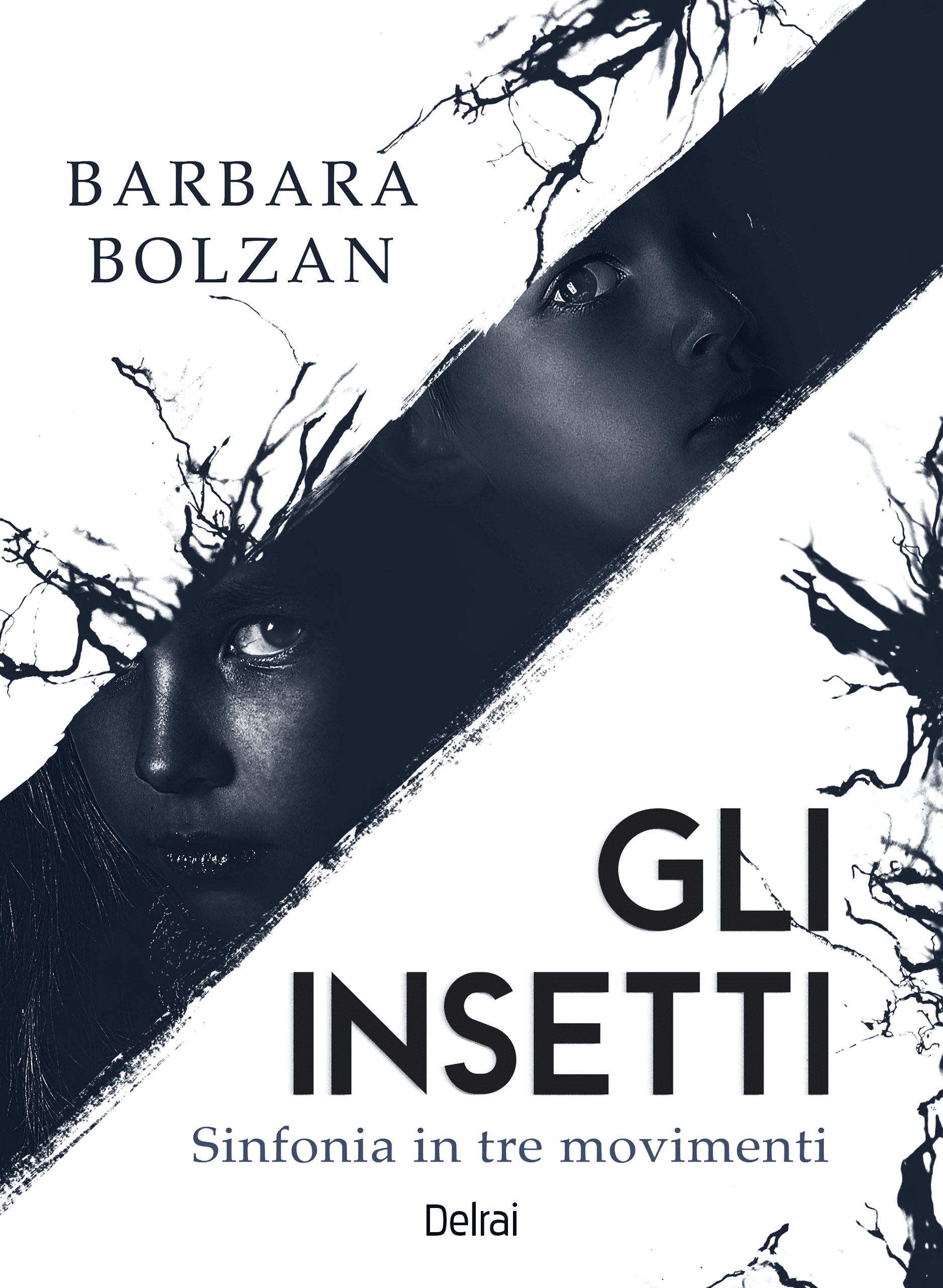 Barbara Bolzan torna con un romanzo psicologico e inquietante: Gli insetti