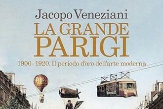 Jacopo Veneziani la grande parigi feltrinelli