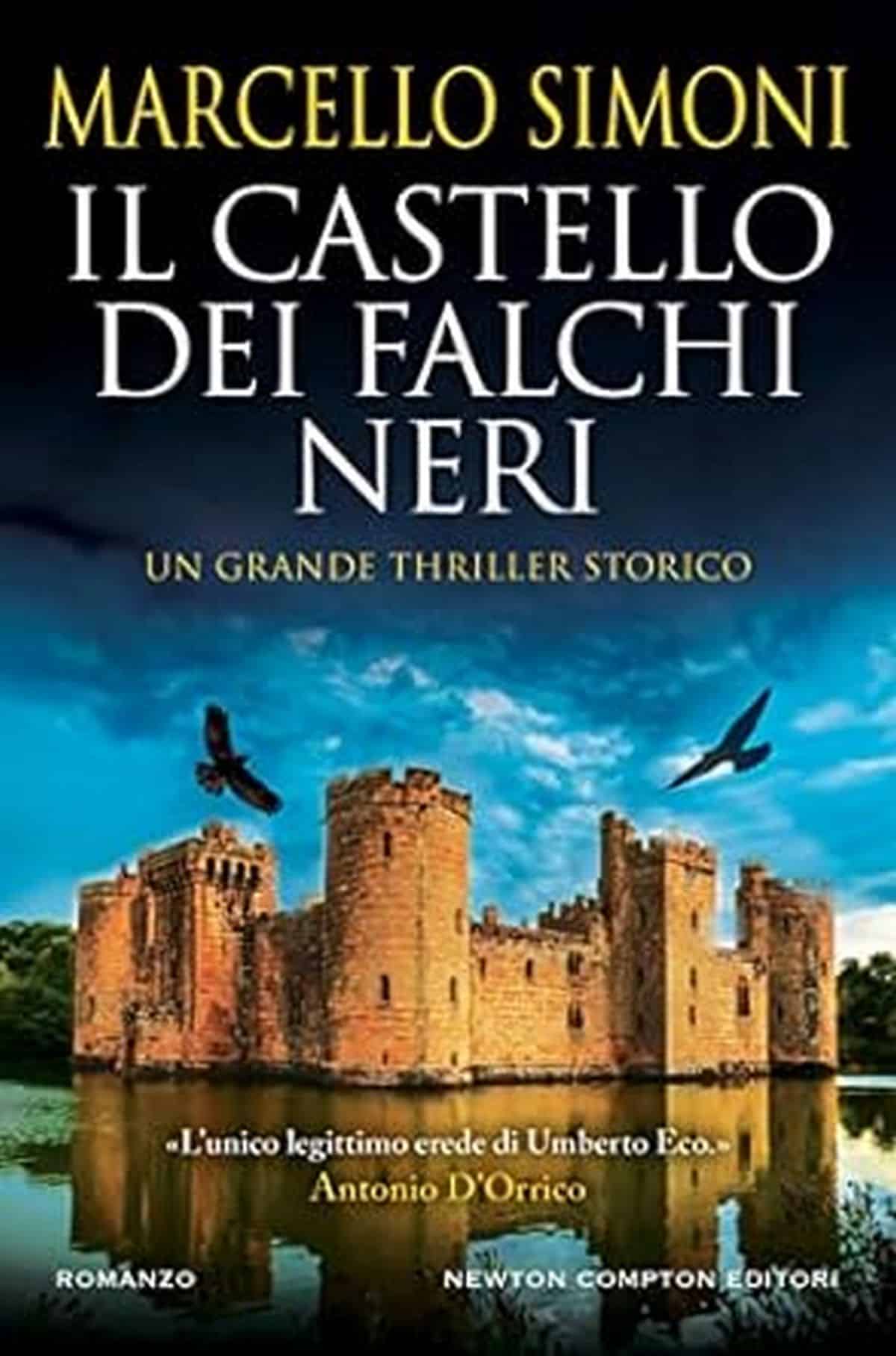 Consiglio del giorno: Il castello dei falchi neri di Marcello Simoni