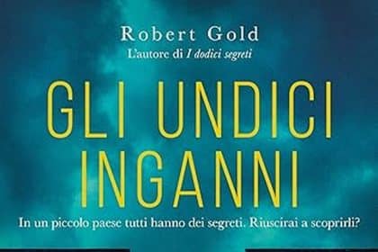 Robert Gold gli undici inganni longanesi