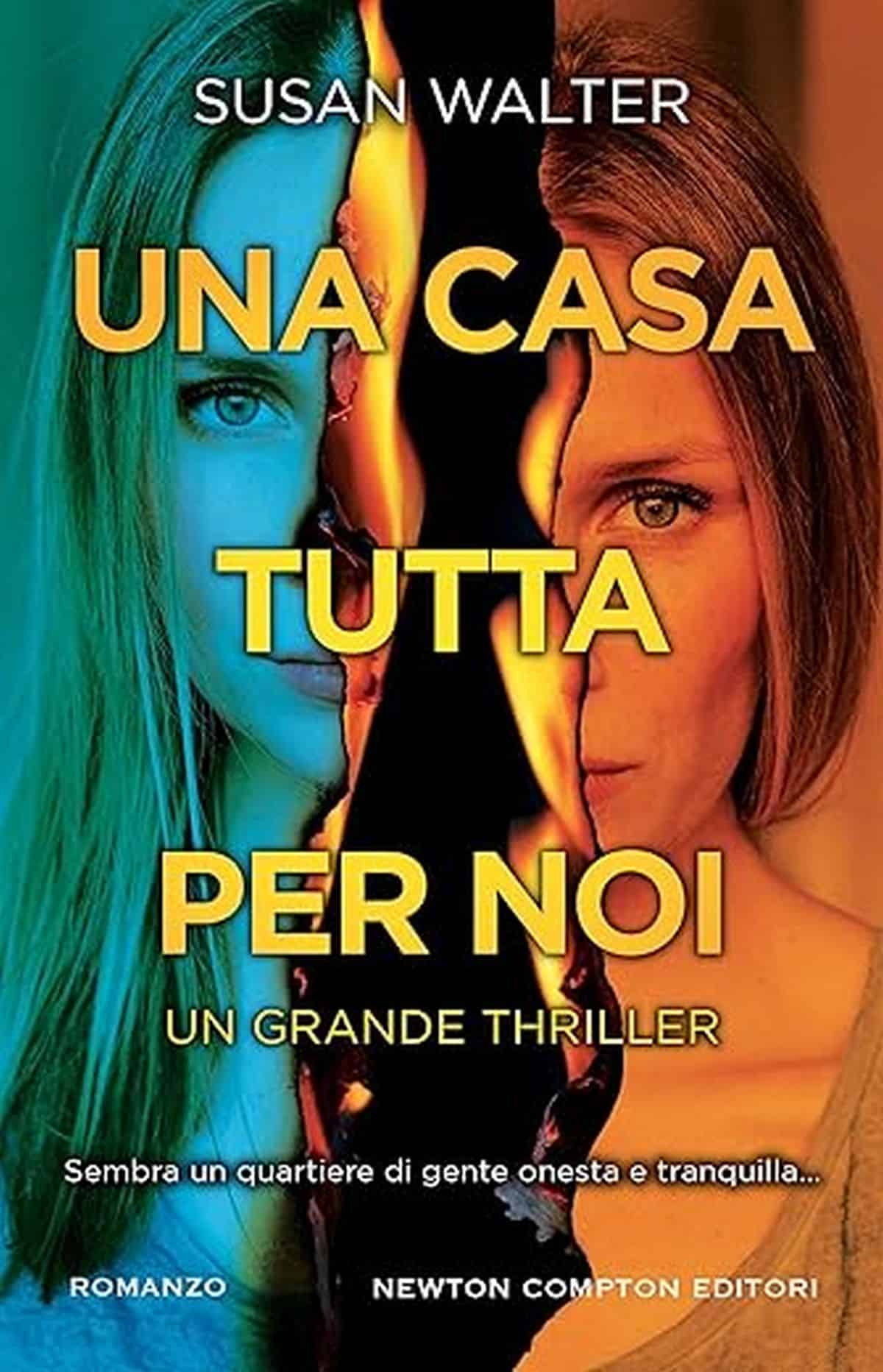 Consiglio del giorno: Una casa tutta per noi di Susan Walter