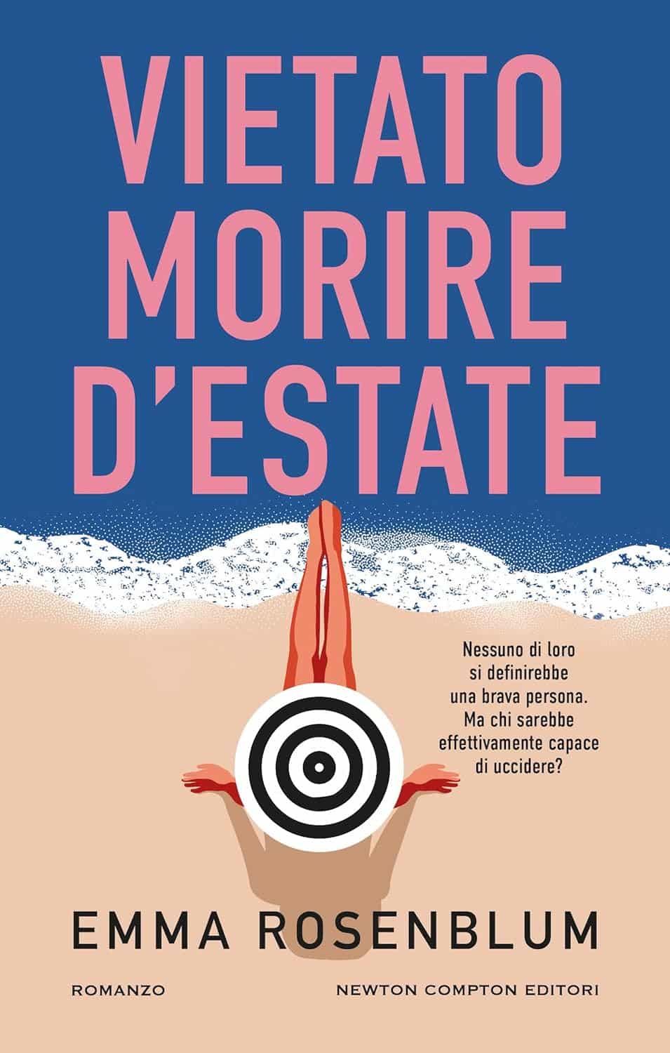 Novità in libreria: Vietato morire d’estate di Emma Rosenblum