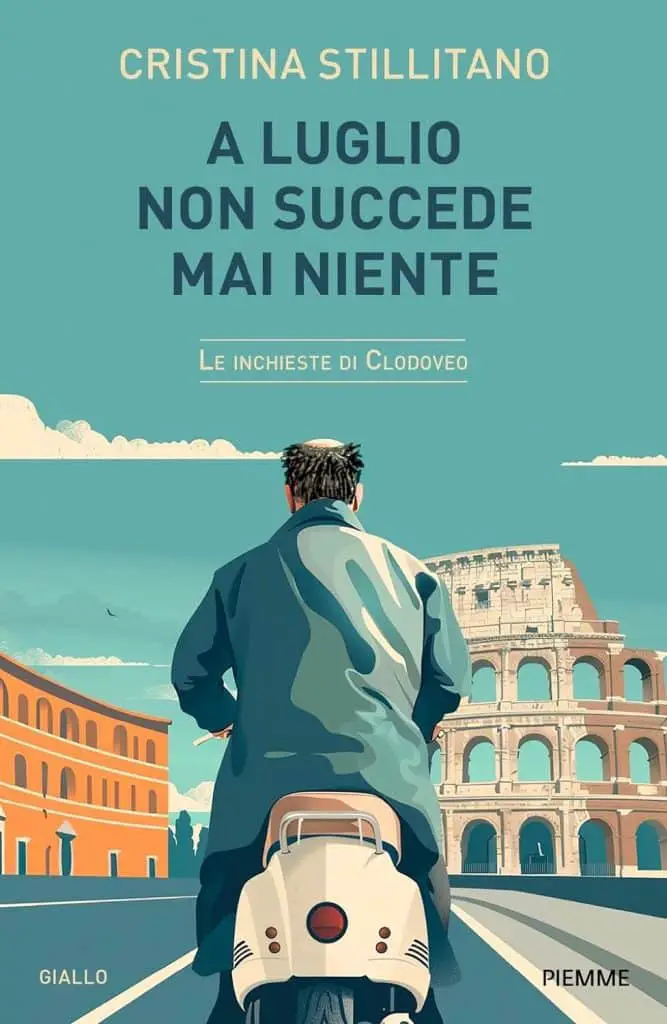 A luglio non succede mai niente di Cristina Stillitano