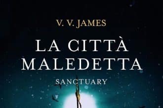 La città maledetta. Sanctuary di V.V. James