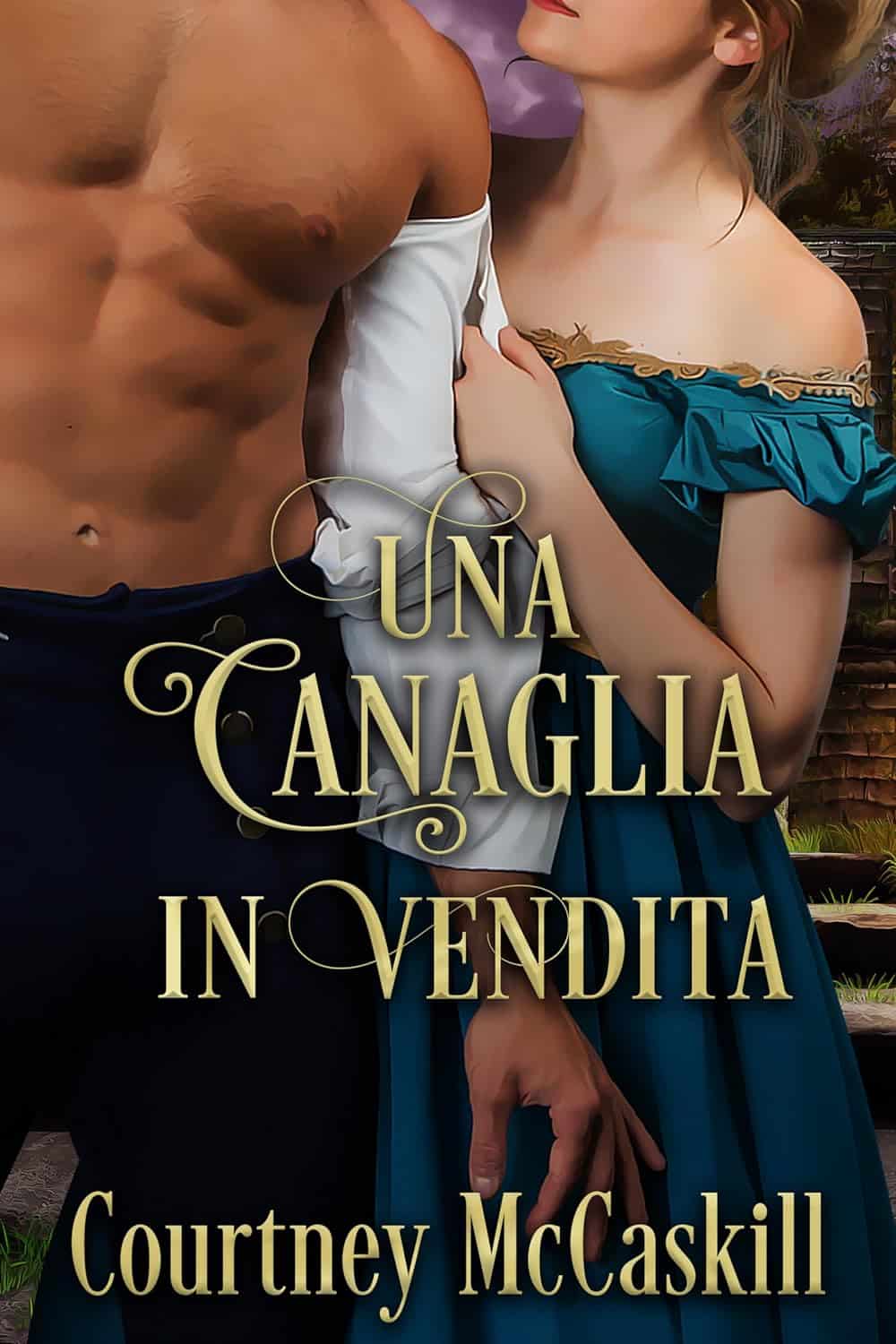 Novità in libreria: Una canaglia in vendita di Courtney McCaskill
