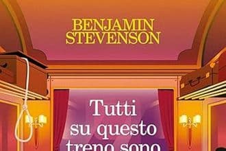 Benjamin Stevenson tutti su questo treno sono sospetti feltrinelli