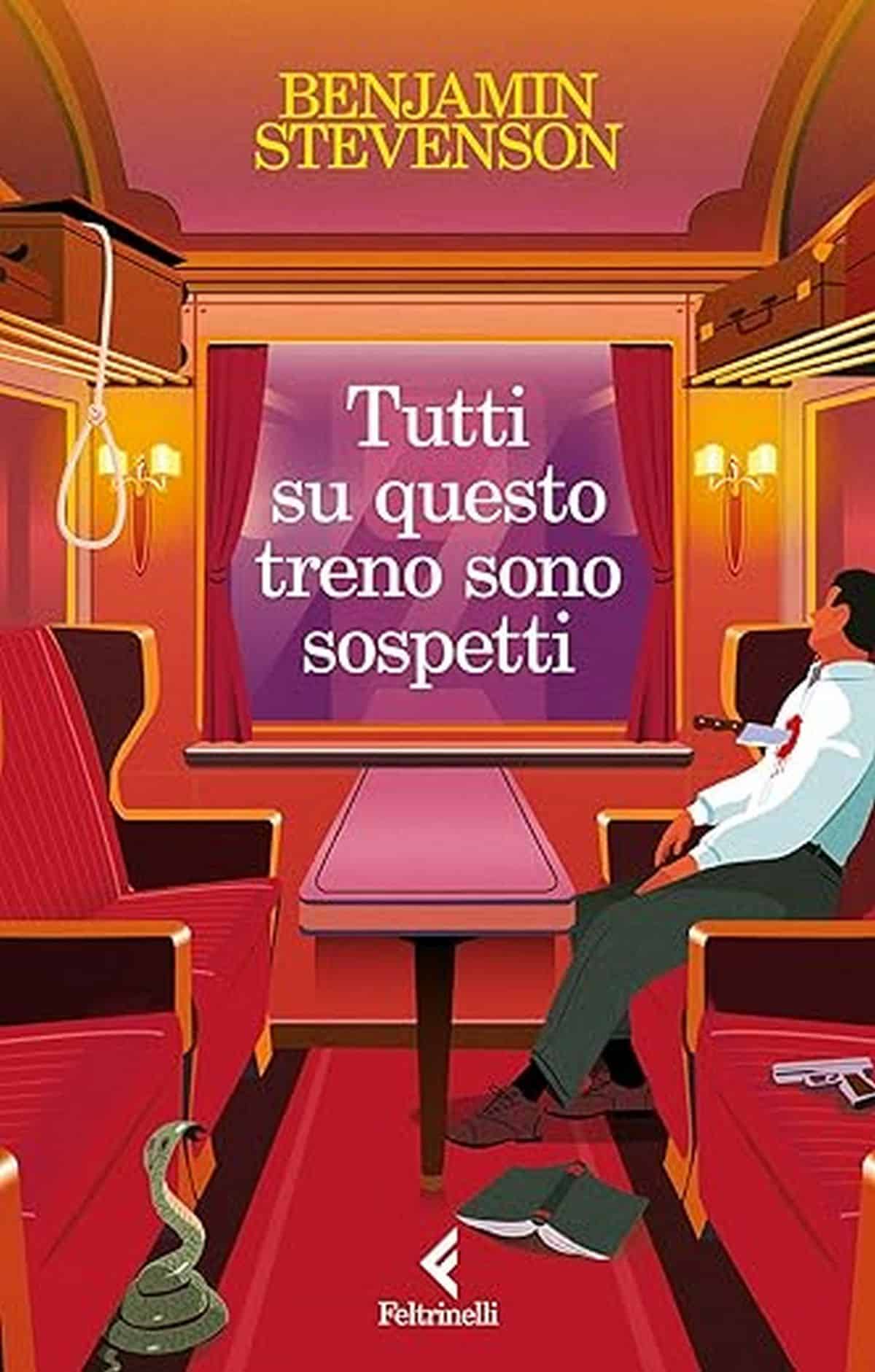 Consiglio del giorno: Tutti su questo treno sono sospetti di Benjamin Stevenson