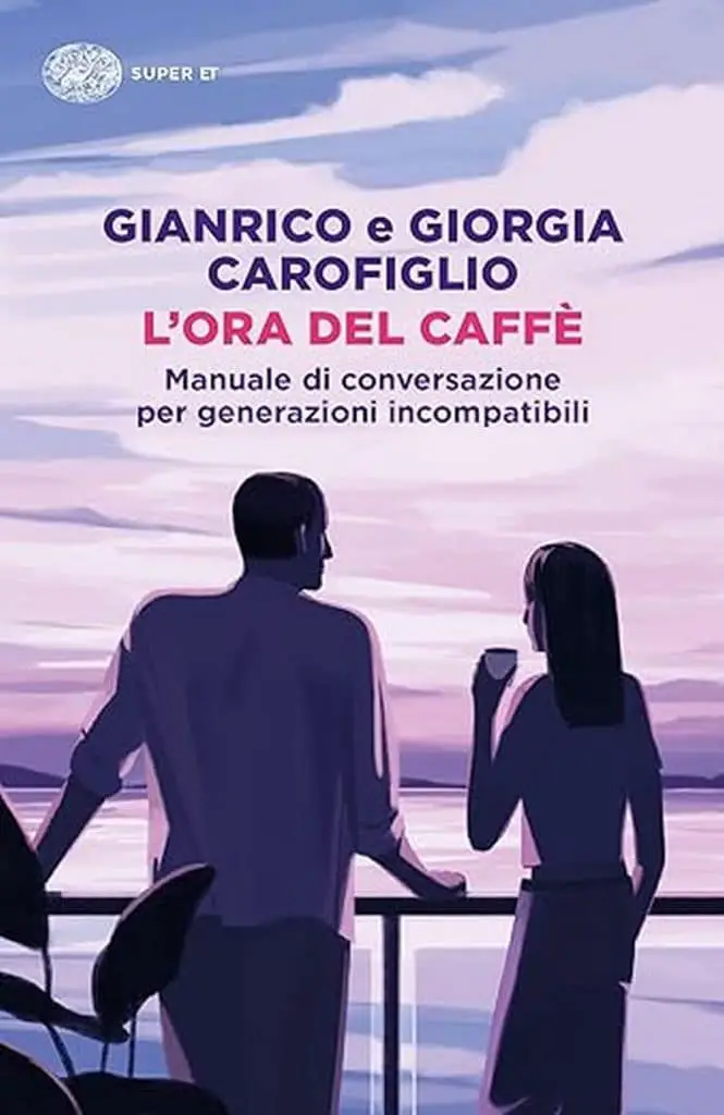 Gianrico e Giorgia Carofiglio l'ora del caffè einaudi