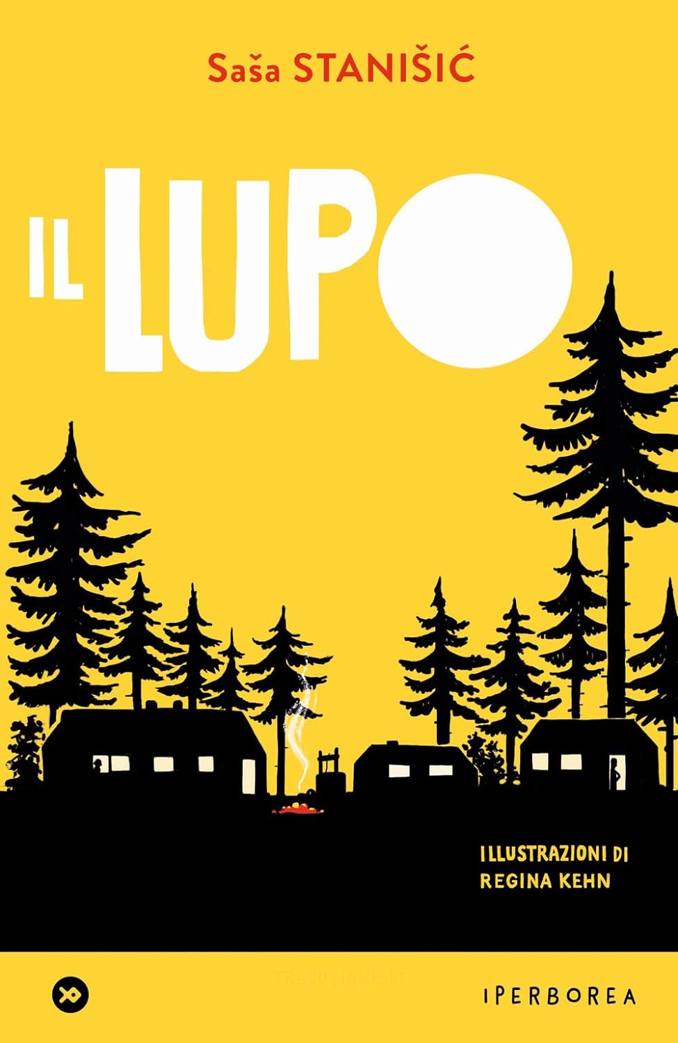 Novità in libreria: Il lupo di Saša Stanišic, Iperborea