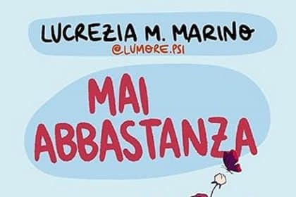 Lucrezia M. Marino mai abbastanza sperling & kupfer