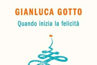 Quando inizia la felicità. Di domande, nascite e rinascite