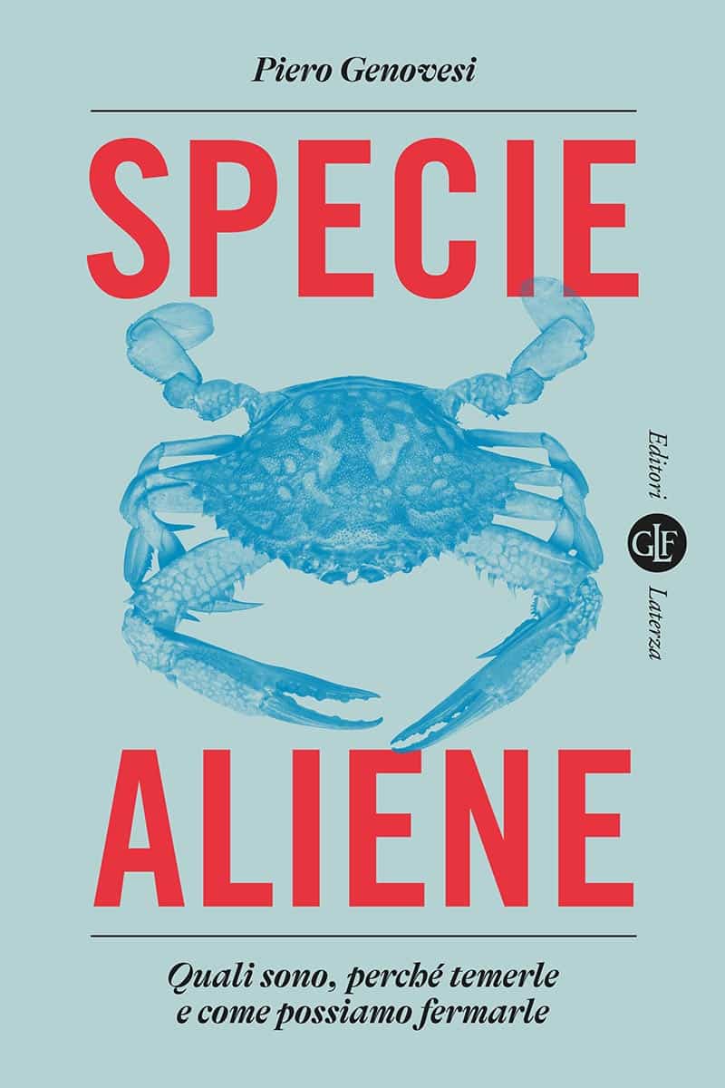 Specie aliene: invasori silenziosi – Il nuovo libro di Piero Genovesi