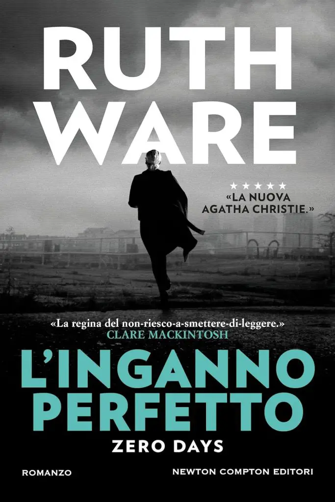 l'inganno perfetto Ruth Ware Newton compton editori