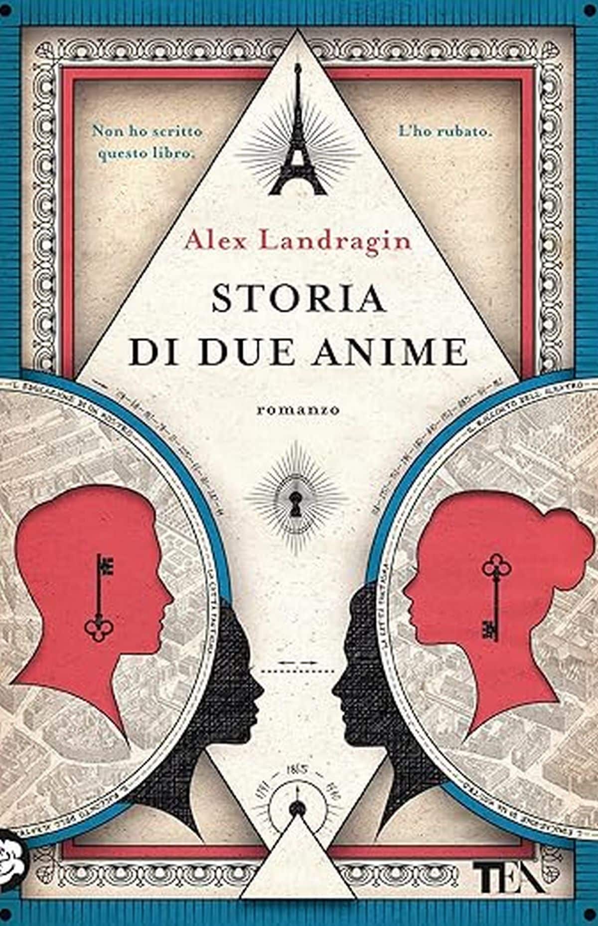 Consiglio del giorno: Storia di due anime di Alex Landragin