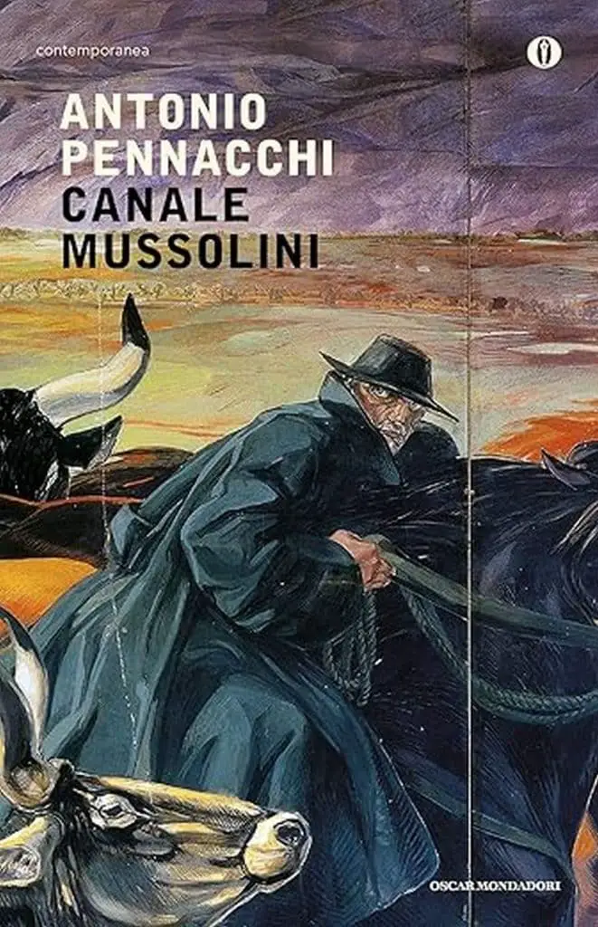 Antonio Pennacchi canale mussolini mondadori