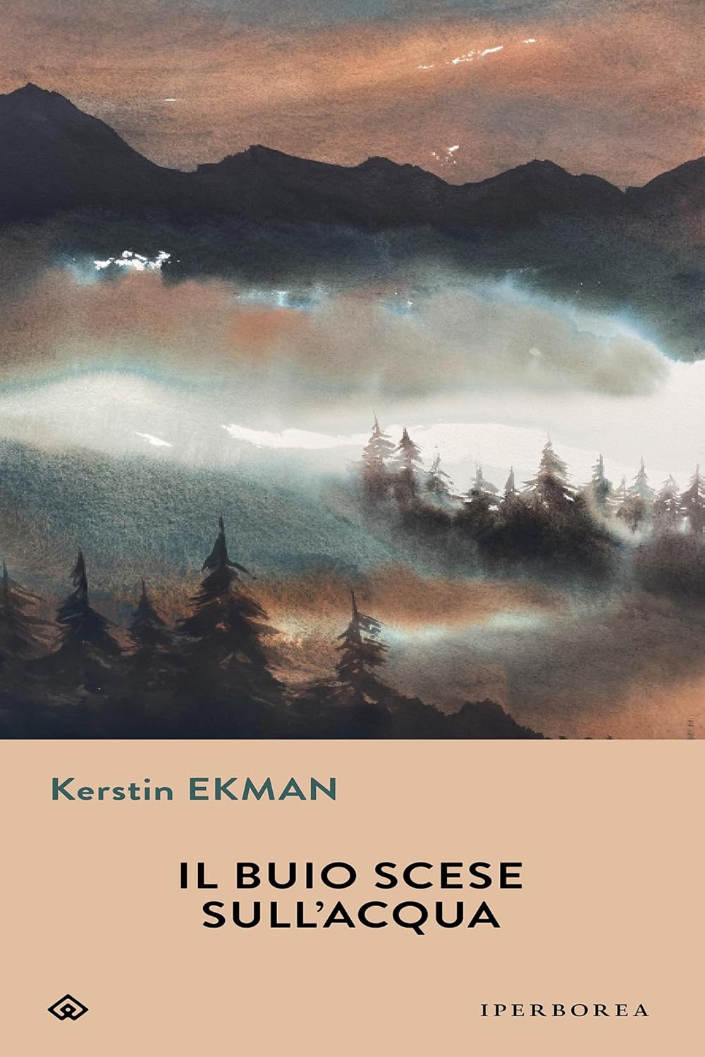 Novità in libreria: Il buio scese sull’acqua di Kerstin Ekman (Iperborea)