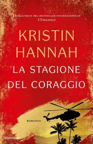 La stagione del coraggio
Kristin Hannah