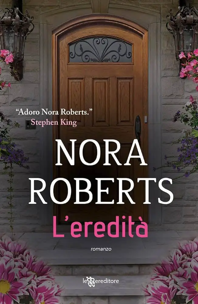 L'eredità di Nora Roberts