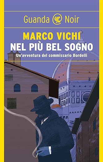 Marco Vichi nel più bel sogno guanda